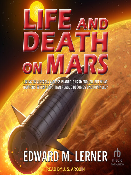 Title details for Life and Death on Mars by Edward M. Lerner - Available